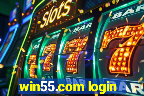 win55.com login